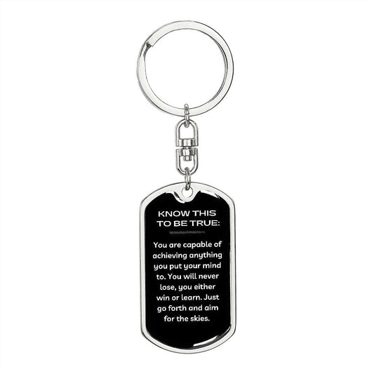Jewelry Dog Tag with Swivel Keychain (Steel) / No Graphic Dog Tag Keychain (Know This To Be True)