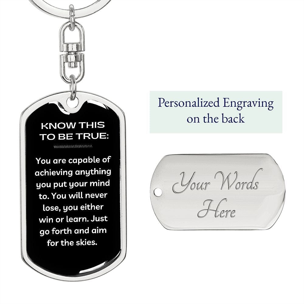 Jewelry Dog Tag with Swivel Keychain (Steel) / Yes Graphic Dog Tag Keychain (Know This To Be True)