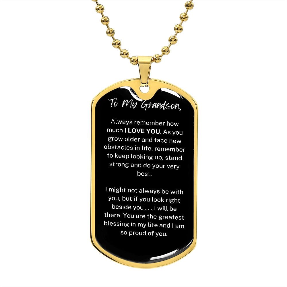Jewelry Military Chain (Gold) / No Dog Tag For My Grandson ( I LOVE YOU )