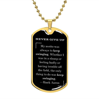 Jewelry Military Chain (Gold) / No Never Give Up Dog Tag For My Son